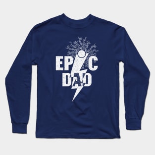 Epic Dad Long Sleeve T-Shirt